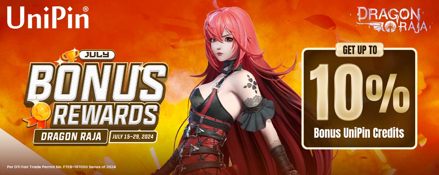 July Bonus Rewards: Dragon Raja (PH)